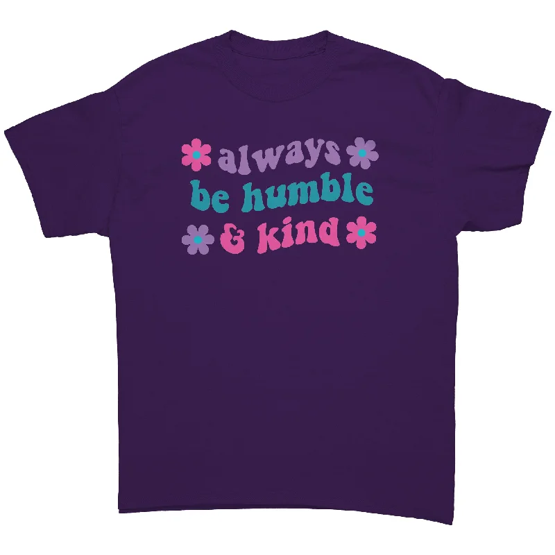 olive slim fit t-shirts modern -Always be Humble & Kind Unisex T-Shirt