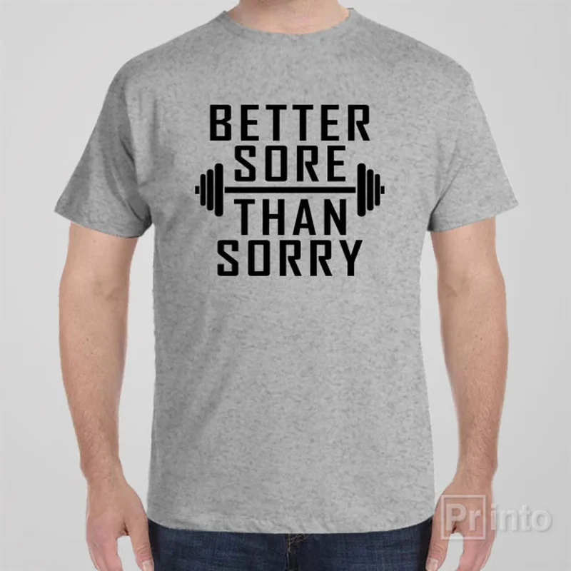 retro logo t-shirts nostalgic -Better sore than sorry - T-shirt