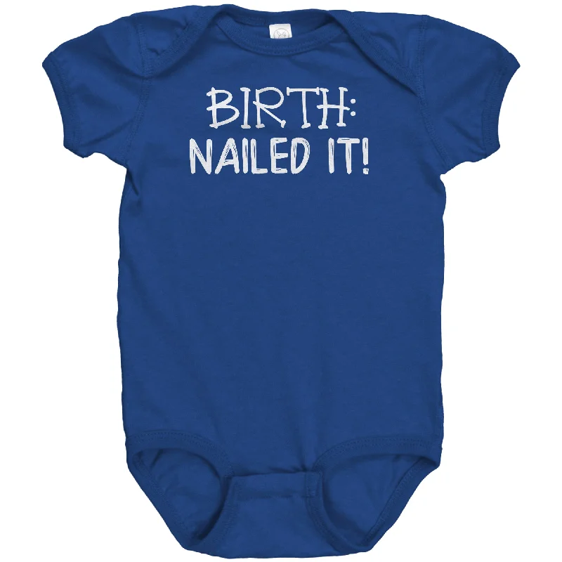 custom team t-shirts unity -BIRTH: Nailed It! One Piece Snap Baby Bodysuit