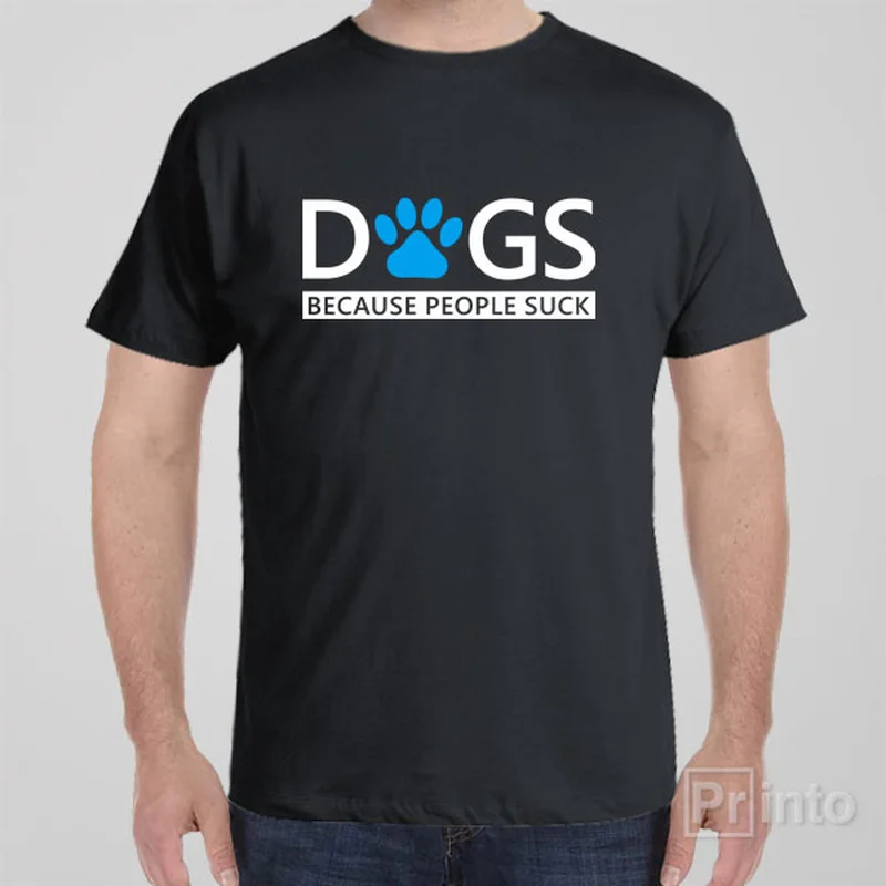 aqua v-neck t-shirts summer -Dogs. Because people suck - T-shirt