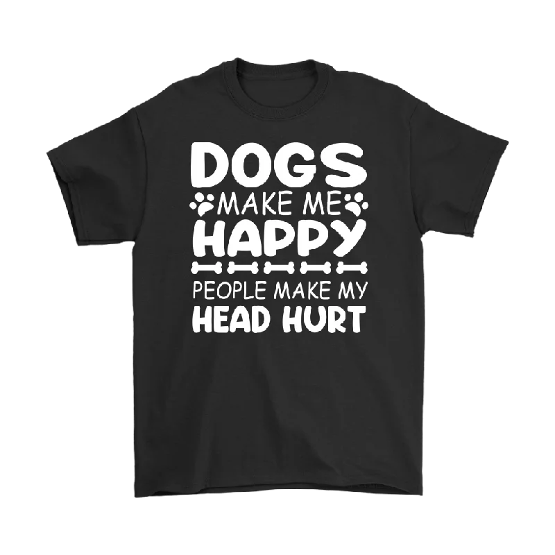 quirky food t-shirts fun -Dogs Make Me Happy, People Make My Head Hurt Men's T-Shirt