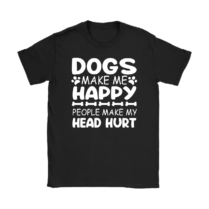 camo long sleeve t-shirts tough -Dogs Make Me Happy, People Make My Head Hurt Women's T-Shirt