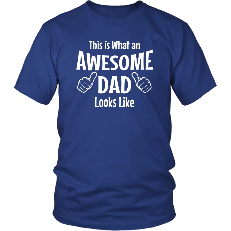 soft lavender t-shirts stylish -Father's Day Gift This is what an Awesome Dad Looks Like Unisex T-Shirt