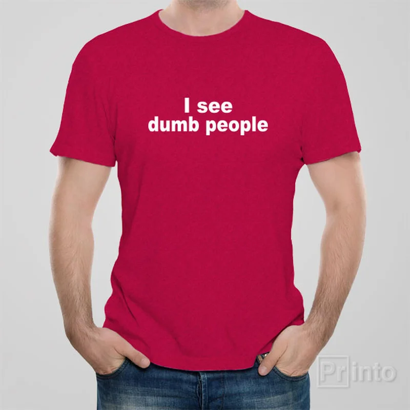 peach oversized t-shirts cozy -I see dumb people T-shirt