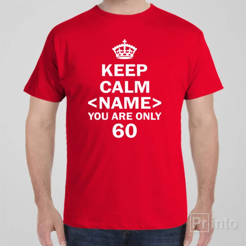 tie-dye blue t-shirts artsy -Keep calm  you are only 60 - T-shirt