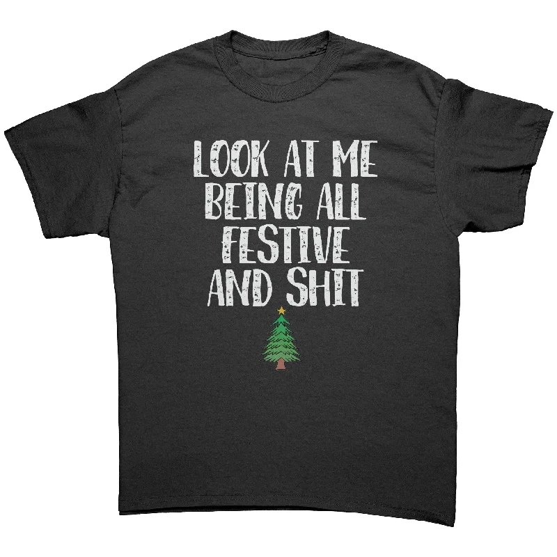 heather grey t-shirts relaxed -Look at me being all festive and shit Unisex T-Shirt