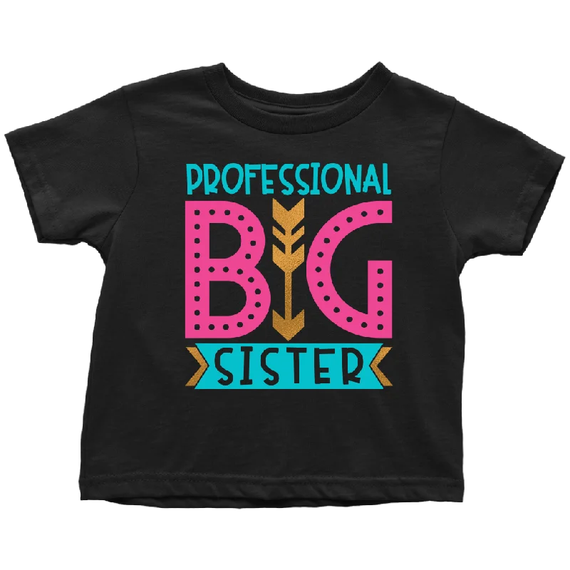 retro music t-shirts rock -PROFESSIONAL BIG SISTER Toddler T-Shirt