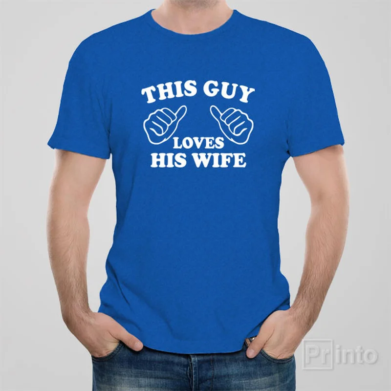 olive long sleeve t-shirts cozy -This guy loves his wife - T-shirt