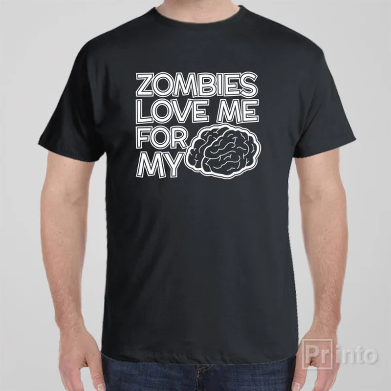 soft beige t-shirts stylish -Zombies love me for my brain - T-shirt